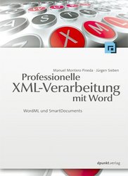 Professionelle XML-Verarbeitung mit Word (book cover) XML-Verarbeitung mit Word