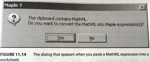 Maple: dialog when pasting MathML expression into worksheet