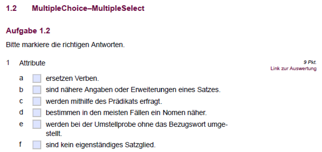 Beispiel einer Multiple-Choice-MultipleSelect-Aufgabe im interaktiven PDF Beispiel einer Multiple-Choice-MultipleSelect-Aufgabe im interaktiven PDF