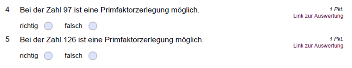 Beispiel einer interaktiven PDF-Ausgabe mit der Einstellung selfCheckTable: Richtig-/Falsch-Aufgabe mit Links zur Auswertungstabelle Beispiel einer interaktiven PDF-Ausgabe mit der Einstellung selfCheckTable: Richtig-/Falsch-Aufgabe mit Links zur Auswertungstabelle