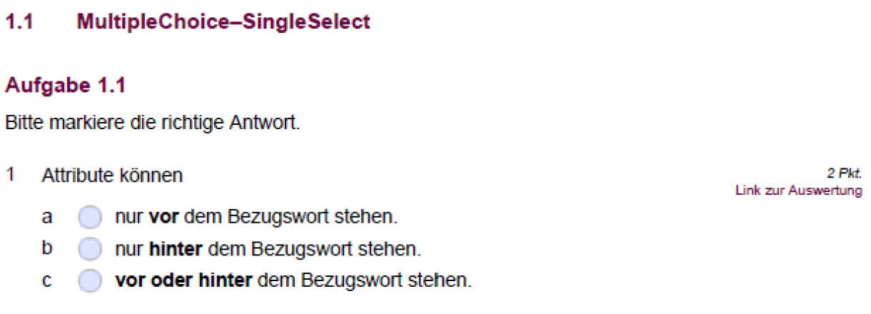 Beispiel einer Multiple-Choice-SingleSelect-Aufgabe im interaktiven PDF Beispiel einer Multiple-Choice-SingleSelect-Aufgabe im interaktiven PDF