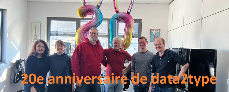 Nous célébrons les 20 ans de data2type